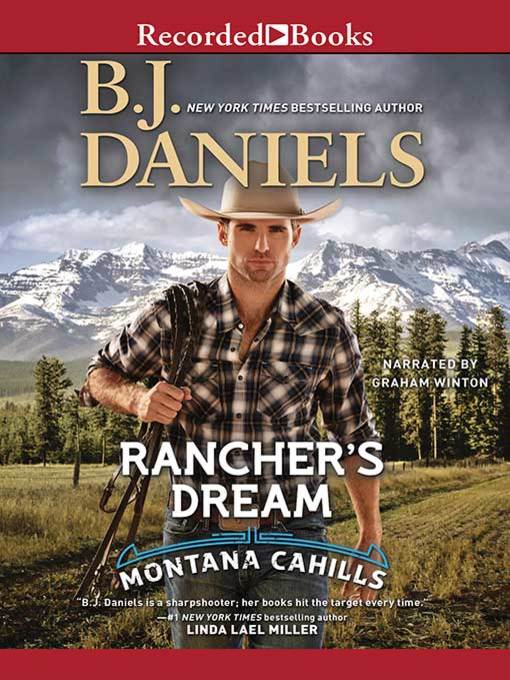 Title details for Rancher's Dream by B.J. Daniels - Wait list